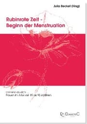 Cover von Rubinrote Zeit - Beginn der Menstruation
