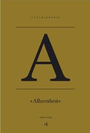 Cover von A - Albernheit