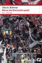 Cover von Wenn die Eintracht spielt