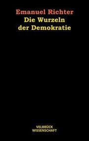 Cover von Die Wurzeln der Demokratie