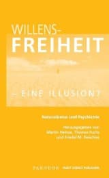 Cover von Willensfreiheit - eine Illusion?