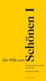 Cover von Der Wille zum Schönen I