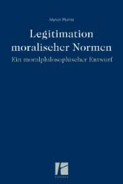 Cover von Legitimation moralischer Normen