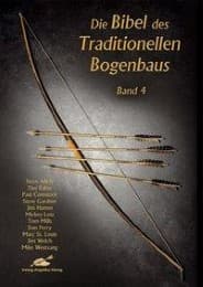 Cover von Die Bibel des Traditionellen Bogenbaus 4