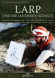 Cover von LARP und die (anderen) Künste