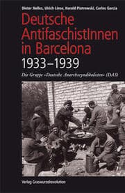 Cover von Deutsche AntifaschistInnen in Barcelona (1933-1939)