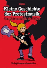 Cover von Kleine Geschichte der Protestmusik