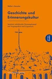 Cover von Geschichte und Erinnerungskultur