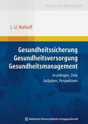 Cover von Gesundheitssicherung - Gesundheitsversorgung - Gesundheitsmanagement