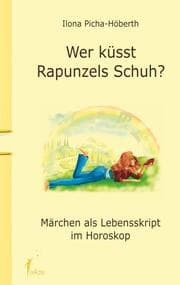 Cover von Wer küsst Rapunzels Schuh