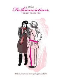 Cover von Fashionvictims, Trendverächter