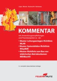Cover von Kommentar mit Anwendungsempfehlungen und Praxisbeispielen zu der Muster-Leitungsanlagen-Richtlinie MLAR/Muster-Systemböden-Richtlinie MSysBöR/Muster einer Verordnung über den Bau von Betriebsräumen für elektrische Anlagen MEltBauVO