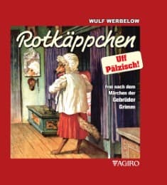 Cover von Rotkäppchen - Uff Pälzisch!