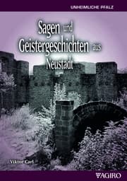Cover von Sagen und Geistergeschichten aus Neustadt