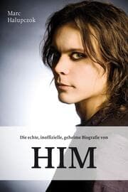 Cover von Die echte, inoffizielle, geheime Biografie von HIM