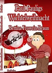 Cover von Paul Pauligs Wichtelweihnacht