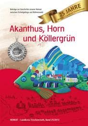 Cover von Heimat Landkreis Tirschenreuth / Akanthus, Horn und Köllergrün