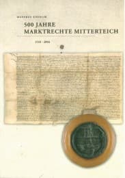 Cover von 500 Jahre Marktrechte Mitterteich 1516 - 2016