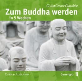 Cover von Zum Buddha werden in 5 Wochen
