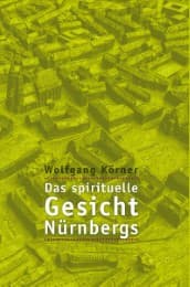 Cover von Das spirituelle Gesicht Nürnbergs