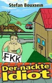 Cover von Der nackte Idiot