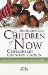 Cover von THE CHILDREN OF NOW - Was die Neuen Kinder zu berichten haben