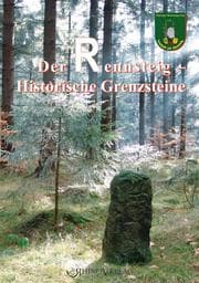 Cover von Der Rennsteig - Historische Grenzsteine
