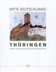 Cover von Mitte Deutschlands - Thüringen