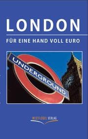 Cover von London für eine Hand voll Euro