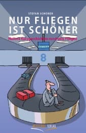 Cover von Nur Fliegen ist schöner