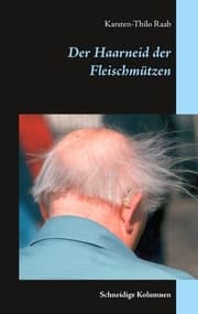 Cover von Der Haarneid der Fleischmützen