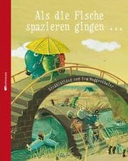 Cover von Als die Fische spazieren gingen...