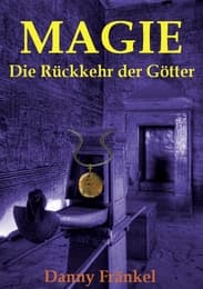 Cover von Magie - Die Rückkehr der Götter