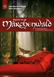 Cover von Psycho im Märchenwald
