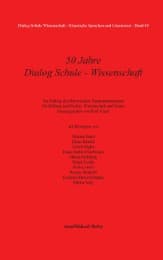 Cover von 50 Jahre Dialog Schule - Wissenschaft