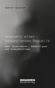 Cover von Anatomie einer Denunzianten-Republik