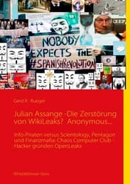 Cover von Julian Assange -Die Zerstörung von WikiLeaks? Anonymous...