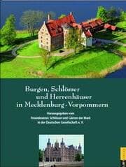 Cover von Burgen, Schlösser und Herrenhäuser in Mecklenburg-Vorpommern