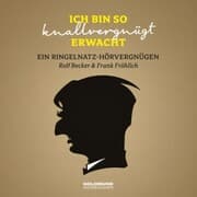 Cover von Ich bin so knallvergnügt erwacht¿