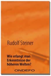 Cover von Wie erlangt man Erkenntnisse der höheren Welten?