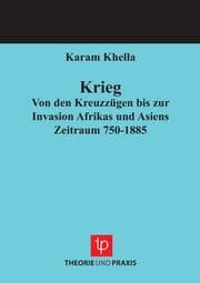 Cover von Krieg - Von den Kreuzzügen bis zur Invasion Afrikas und Asiens