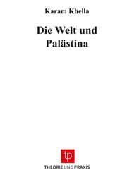 Cover von Die Welt und Palästina