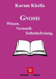 Cover von Gnosis - Wissen. Vernunft. Selbstbefreiung