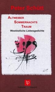 Cover von AltweiberSommernachtsTraum - Westöstliche Liebesgedichte - Mein Jihad für die Liebe