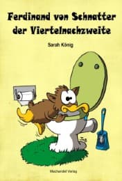 Cover von Ferdinand von Schnatter der Viertelnachzweite
