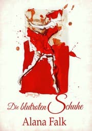 Cover von Die blutroten Schuhe