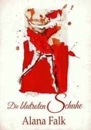 Cover von Die blutroten Schuhe