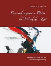 Cover von Ein unbeugsames Blatt im Wind der Zeit