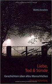 Cover von Liebe, Tod & Sünde