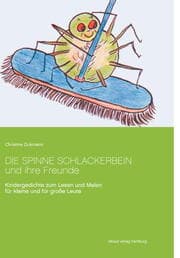 Cover von Die Spinne Schlackerbein und ihre Freunde
